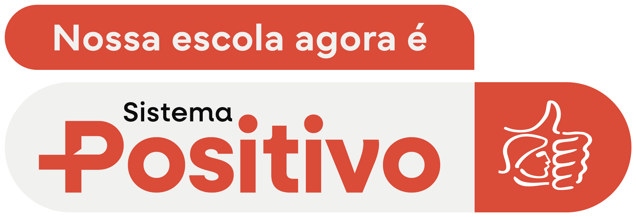 Nossa escola agora é Sistema Positivo de Ensino